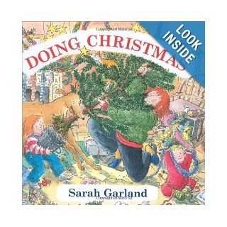 Doing Christmas Sarah Garland 9781845077242 Books