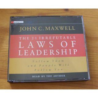 The 21 Irrefutable Laws of Leadership Audiobook on 3 CDs John C. Maxwell 9780785261360 Books