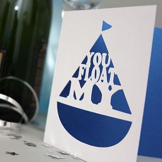 'you float my boat' card by whole in the middle