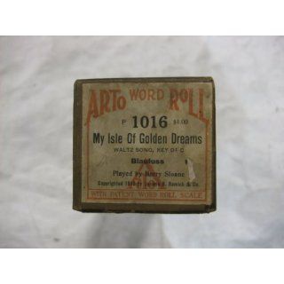 My Isle Of Golden Dreams   Player Piano "Pianola" Music Roll Word Roll Song Roll Melody Roll (Imperial / QRS / Eighty Eight / 88) Piano Player Music