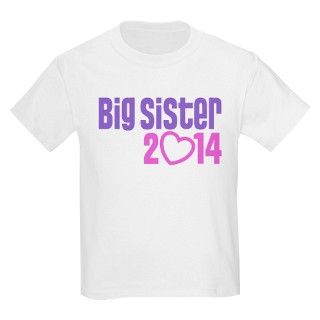 Big Sister 2014 T Shirt by zipetees