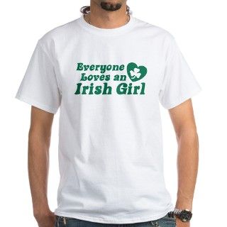 Everyone Loves an Irish Girl Shirt by dweebetees