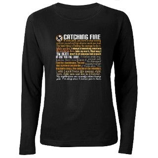 Catching Fire Quotes T Shirt by epiclove