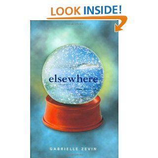 Elsewhere Gabrielle Zevin 9780374320911 Books