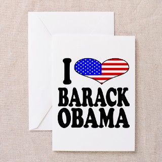 I Love Barack Obama Greeting Cards (Pk of 10) by ilovethisshirt