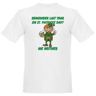Funny St. Patricks Day Quote T Shirt by Eke22