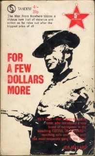 For a Few Dollars More Joe Millard 9780426013617 Books