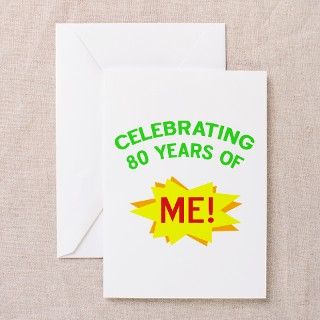 Celebrating My 80th Birthday Greeting Cards (Pk of by thepixelgarden