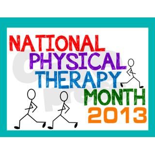 PHYSICAL THERAPY MONTH 2013 CARD Magnets by nurseii