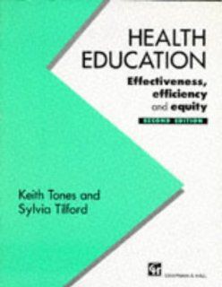 Health Education "Effectiveness, Efficiency and Equity 2E" 9780412551109 Medicine & Health Science Books @