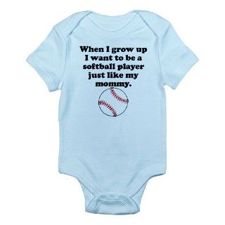 Softball Player Like My Mommy Body Suit by SportsBabies