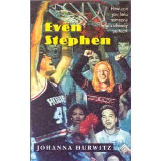 Even Stephen Johanna Hurwitz, Michael Dooling 9780613105064 Books