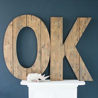 oversized handmade reclaimed wooden 'ok' sign by ruby rhino