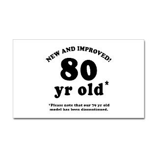 80th Birthday Gag Gifts Rectangle Decal by thebirthdayhill
