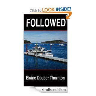 FOLLOWED eBook Elaine Dauber Thornton Kindle Store