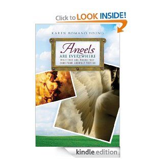 Angels Are Everywhere What They Are, Where They Come From, and What They Do   Kindle edition by Karen Romano Young, Nathan Hale. Children Kindle eBooks @ .