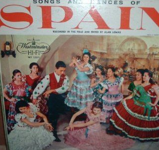 Songs and Dances of Spain / Eastern Spain And Valencia. LP Music