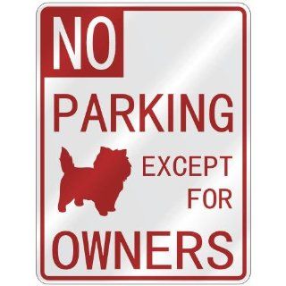 NO " PARKING CAIRN TERRIER EXCEPT FOR OWNERS " PARKING SIGN DOG