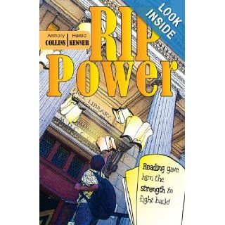 Rip Power Reading gave him the strength to fight back Anthony Collins, Harold Kenner 9781598864694 Books