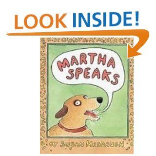 Martha Speaks Susan Meddaugh 9781435204713 Books