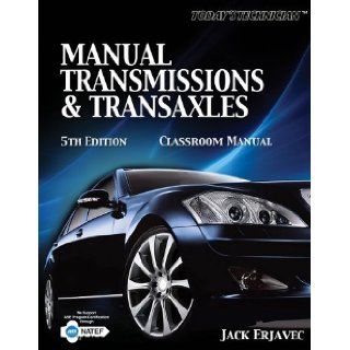 By Jack ErjavecManual Transmissions and Transaxles Classroom Manual Fifth (5th) Edition (5/E) TEXTBOOK (non Kindle) [PAPERBACK] Jack Erjavec Books
