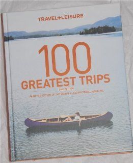 The World's Greatest Hotels Resorts + Spas Fifth Edition (Travel & Leisure Hotels Resorts & Spas, Fifth) Irene Edwards 9780756668907 Books
