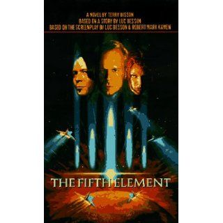 The Fifth Element A Novel Terry Bisson 9780061058387 Books
