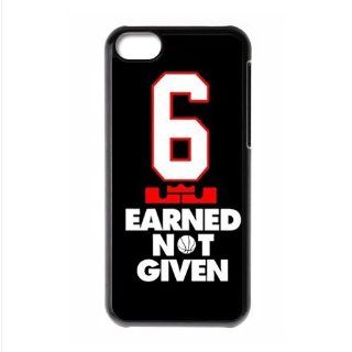 NBA Basketball Miami Heat Lebron James 6 EARNED NOT GIVEN Tshirts Unique Apple Iphone 5C Cheap iphone 5 Durable Hard Plastic Case Cover CustomDIY Cell Phones & Accessories