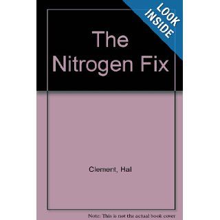 The Nitrogen Fix Hal Clement Books