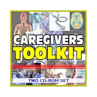 Caregivers and Caregiving Toolkit   Comprehensive Medical Encyclopedia with Clinical Data and Practical Information (Two CD ROM Set) U.S. Government 9781422040867 Books