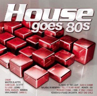 House Goes 80s Music