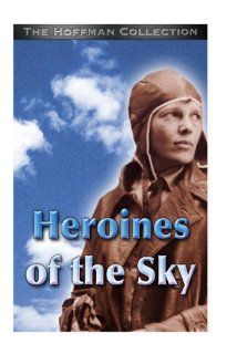 Following Amelia Earhart  Heroines of the Sky Amelia Earhart, Linda Finch, David Hoffman Movies & TV