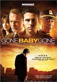 Gone Baby Gone Casey Affleck, Morgan Freeman, Ed Harris, Michelle Monaghan, Dennis Lehane, Ben Affleck Movies & TV
