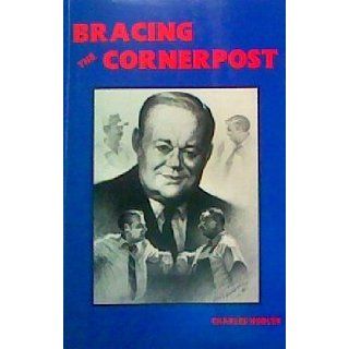 Bracing the Cornerpost John C. Danforth, Charles Nodler Books