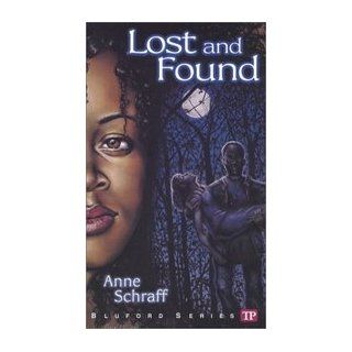 Lost and Found Anne Schraff Books