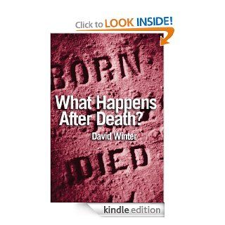 What Happens After Death (Lion Pocketbooks) eBook David Winter Kindle Store