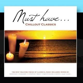 Must Have Chillout Classics Music