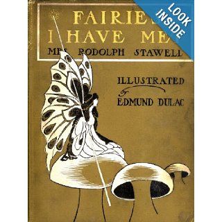 Fairies I Have Met Mrs. Rodolph Stawell, Edmund Dulac Books