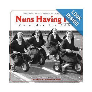 Nuns Having Fun Calendar 2009 Maureen Kelly, Jeffrey Stone 9780761150060 Books