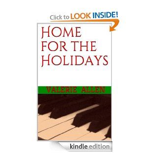 Home for the Holidays ('Tis Herself Short Story Collection #12)   Kindle edition by Valerie Allen. Literature & Fiction Kindle eBooks @ .