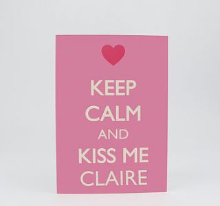 personalised keep calm and kiss me card by sarah hurley designs