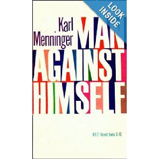Man Against Himself Karl Menninger Books