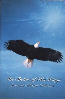 The Shelter of His Wings Sara; Editor, Illustrated by Scully, Paul; Massa, Frank; Bushee, Russe Tarascio Books