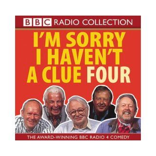 I'm Sorry I Haven't a Clue v.4 (BBC Radio Collection) (Vol 4) 9780563494621 Books