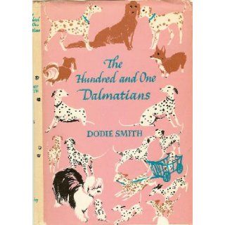 the Hundred and One Dalmations dodie smith Books