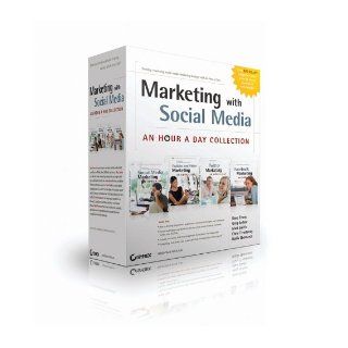 Marketing with Social Media An Hour a Day Collection Dave Evans, Greg Jarboe, Hollis Thomases, Mari Smith, Chris Treadaway 9780470948590 Books