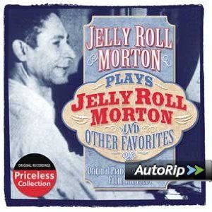 Plays Jelly Roll Morton & Other Favorites Music