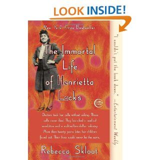 The Immortal Life of Henrietta Lacks Rebecca Skloot 9781400052189 Books