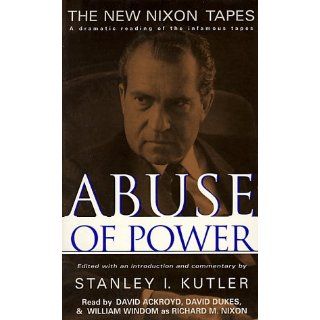 Abuse of Power Stanley I. Kutler, William Windom, David Ackroyd, David Dukes 9780787117153 Books