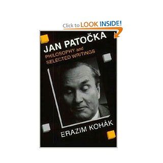 Jan Patocka Philosophy and Selected Writings 9780226450018 Philosophy Books @